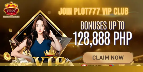 Plot777 Bonuses Up to 128,888 Php