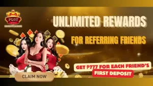 Plot777 Unlimited Rewards for Referring a Friends